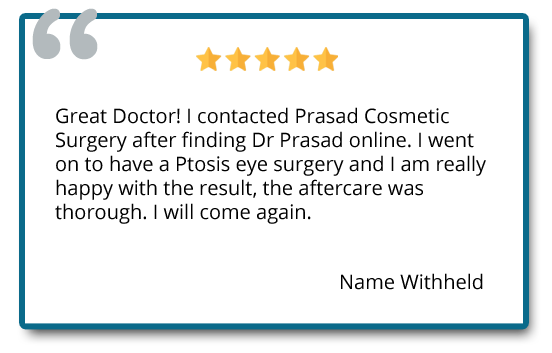 I went on to have a Ptosis eye surgery and I am really happy with the result, the aftercare was thorough. I will come again. Reviewer: Name withheld